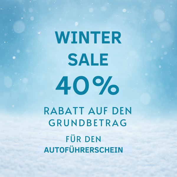 Winter Sale 40% Rabatt auf den Grundbetrag für den Autoführerschein bei der Fahrschule Lind in Berlin Steglitz.